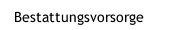 Bestattungsvorsorge