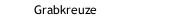 Grabkreuze